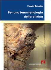 Per una fenomenologia della clinica