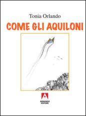 Come gli aquiloni: Libri illustrati