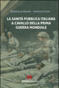 La sanità pubblica italiana negli anni a cavallo della prima guerra mondiale: Scaffale aperto