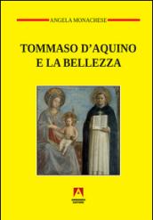 Tommaso D'Aquino e la bellezza: Temi del nostro tempo