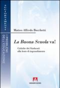 La buona scuola va! Critiche dei sindacati alla lente di ingrandimento