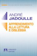 Apprendimento della lettura e dislessia