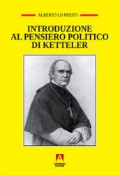 Introduzione al pensiero politico di Ketteler