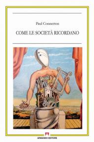 Come le società ricordano