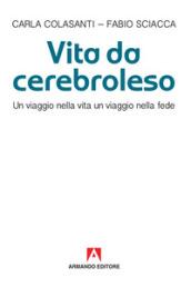 Vita da cerebroleso