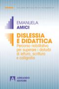 Dislessia e didattica: Medico psicopedagogica