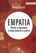 Empatia. Perché è importante e come metterla in pratica