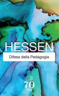 Difesa della pedagogia. Nuova ediz.