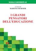 I grandi pensatori dell'educazione