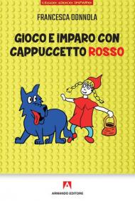 Gioco e imparo con Cappuccetto Rosso