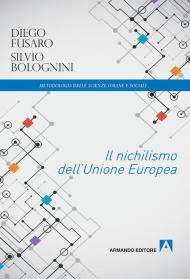 Il nichilismo dell'Unione Europea