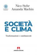 Società e clima. Trasformazioni e cambiamenti