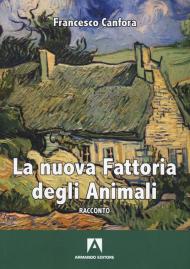 La nuova fattoria degli animali