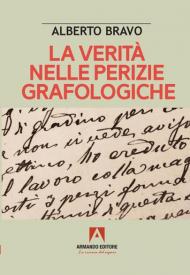 La verità nelle perizie grafologiche