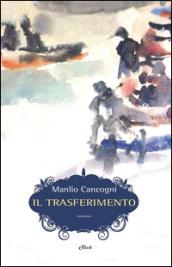 Il trasferimento