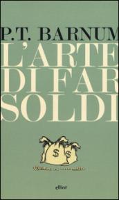 L'arte di far soldi