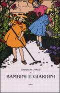 Bambini e giardini