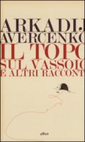 Il topo sul vassoio e altri racconti