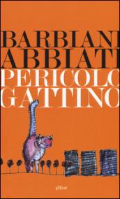 Pericolo Gattino