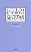 Francesco De Sanctis: Benvenuti, miei cari giovani
