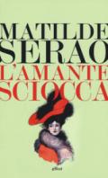 L'amante sciocca