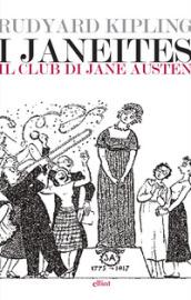 I Janeites: Il club di Jane Austen