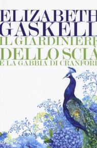 Il giardiniere dello Scià e La gabbia di Cranford