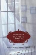 La morte bianca