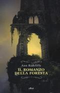 Il romanzo della foresta. Ediz. integrale