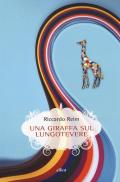 Una giraffa sul Lungotevere