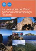 La vera storia del Parco nazionale dell'arcipelago toscano