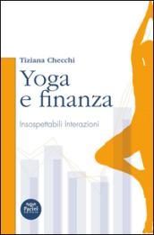 Yoga e finanza. Insospettabili interazioni