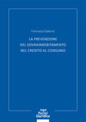 La prevenzione del sovraindebitamento nel credito al consumo