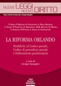 La riforma Orlando. Modifiche al codice penale, codice di procedura penale e ordinamento penitenziario