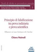 Principio di falsificazione tra prova indiziaria e prova scientifica. Riflessioni sul caso Garlasco e M. Kercher