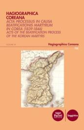 Hagiographica coreana. Acta processus in causa beatificationis martyrum in Corea (1839-1846). 3.