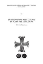 Introduzione alla lingua di Roma nel Duecento