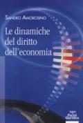 Le dinamiche del diritto dell'economia