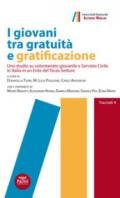 I giovani tra gratuità e gratificazione. Uno studio su volontariato giovanile e Servizio Civile in Italia in un ente del terzo settore