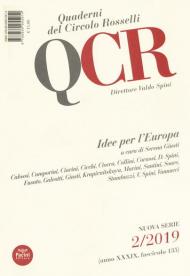 QCR. Quaderni del Circolo Fratelli Rosselli (2019). Vol. 2: Idee per l'Europa.