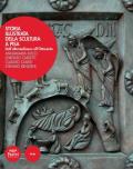 Storia illustrata della scultura a Pisa. Dall'altomedioevo all'Ottocento. Ediz. illustrata