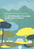 Le ville di Ronchi e Poveromo. Architetture e società 1900-1970. Testo inglese a fronte