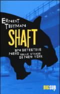Shaft