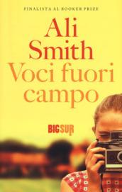 Voci fuori campo (BIGSUR)