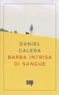 Barba intrisa di sangue