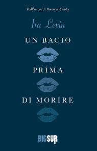 Un bacio prima di morire