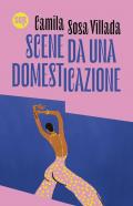 Scene da una domesticazione