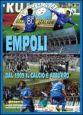 Empoli. Dal 1909 il calcio è azzurro