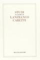 Studi in onore di Lanfranco Caretti