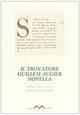 Il trovatore Guillem Augier. Novella